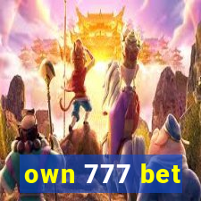 own 777 bet